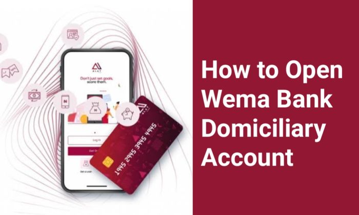 How to open wema bank domiciliary account